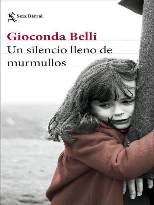 Title details for Un silencio lleno de murmullos by Gioconda Belli - Available